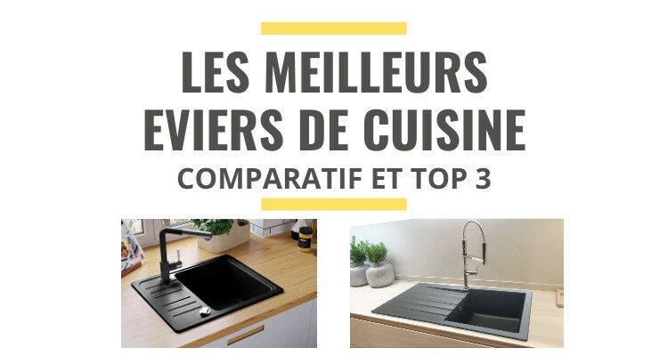 meilleur évier de cuisine comparatif