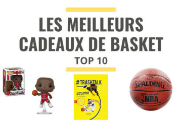 meilleure idée cadeau fan basket