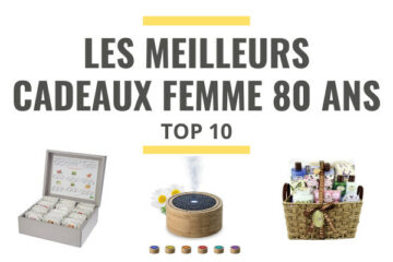 meilleure idée cadeau femme 80 ans