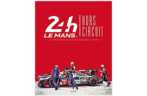 24h du Mans Hors circuit