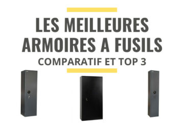 meilleure armoire à fusil comparatif