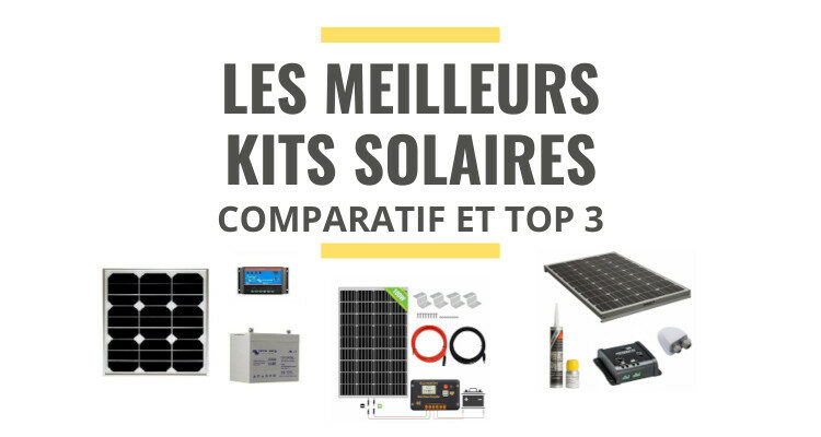 meilleur kit solaire autonome comparatif