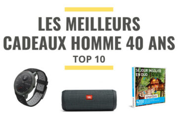 meilleure idée cadeau homme 40 ans