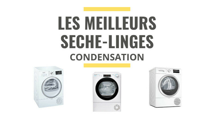 meilleur sèche linge à condensation comparatif