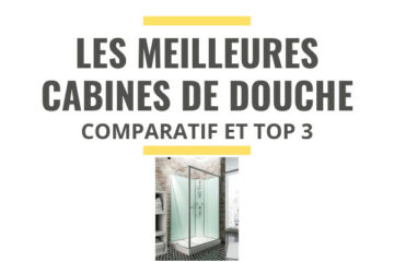 meilleure cabine de douche comparatif