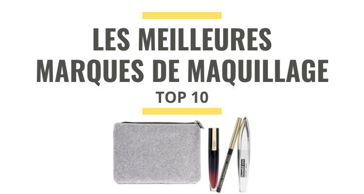 meilleure marque de maquillage comparatif