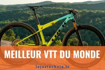 Le meilleur VTT du monde avis