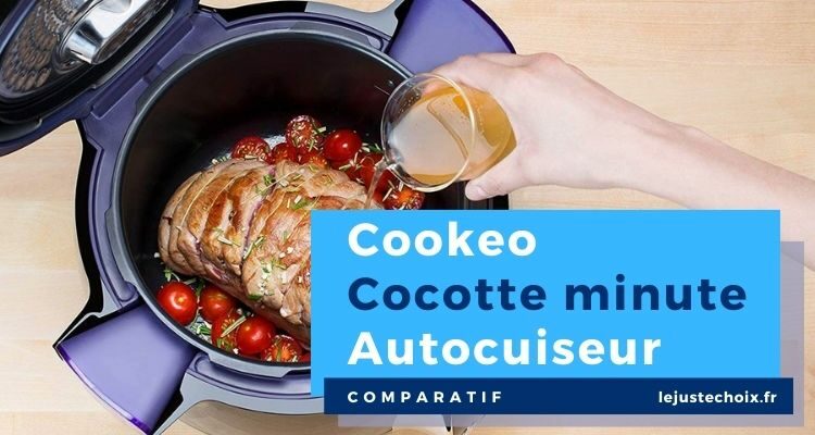 Avis Cookeo cocotte minute ou autocuiseur