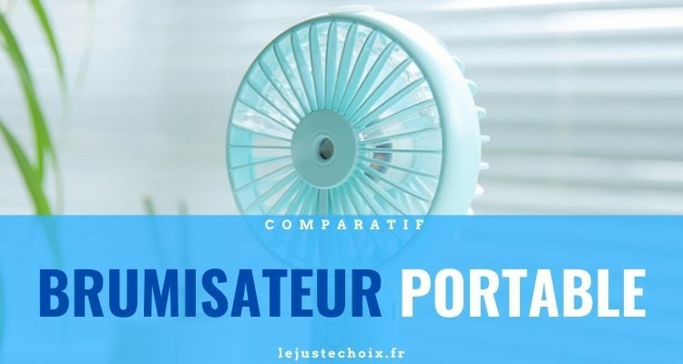 Meilleur Brumisateur Portable Que Choisir 5 Ventilateurs Portatifs En 21