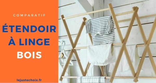 Meilleur étendoir à linge bois, choix de 5 séchoirs pour extérieur et