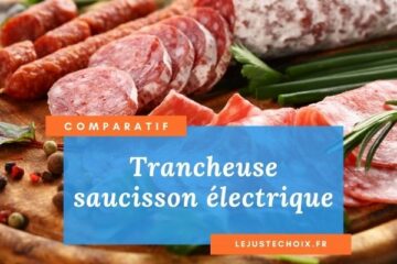 Avis trancheuse saucisson électrique