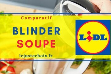 Avis blinder soupe Lidl