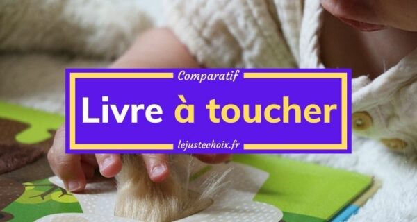 Livre à toucher, le meilleur 2022 avec ces 5 contes & comptines pour bébé