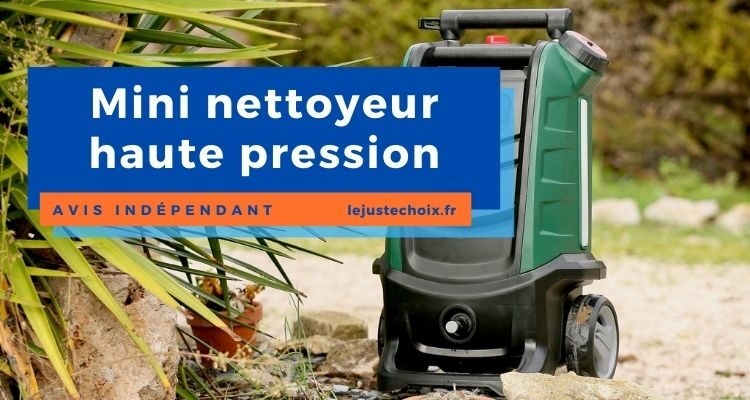 Avis mini nettoyeur haute pression