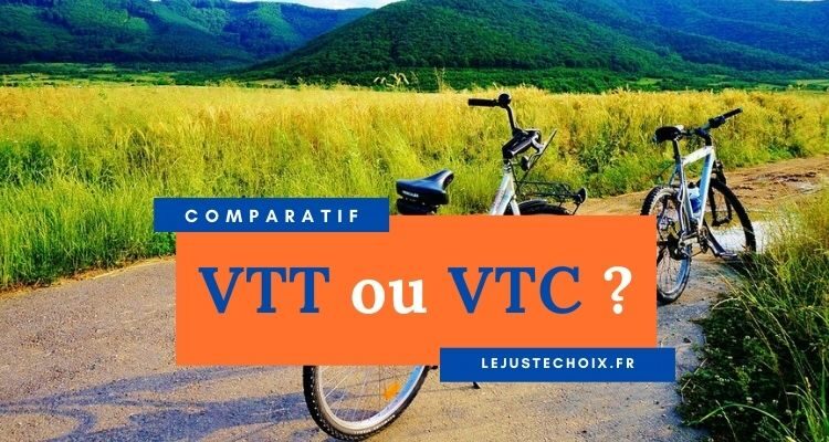 Avis VTT ou VTC