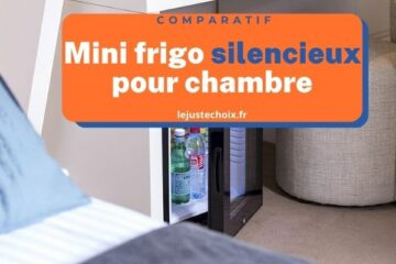 Avis mini frigo silencieux pour chambre