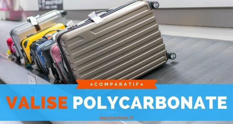 Avis valise polycarbonate