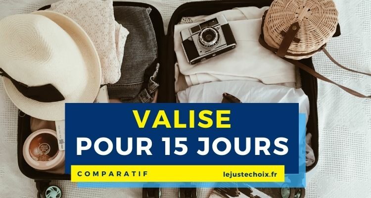 Avis valise pour 15 jours