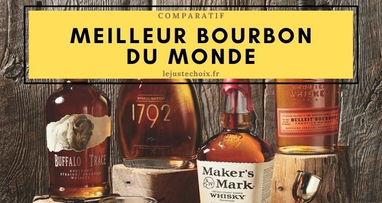 Avis meilleur bourbon du monde