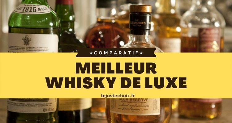 Avis whisky de luxe