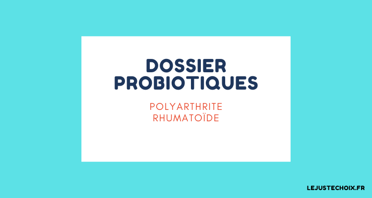 polyarthrite rhumatoïde et probiotiques